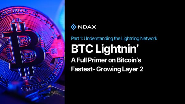 BTC Lightnin’: A Full Primer on Bitcoin’s Fastest-Growing Layer 2