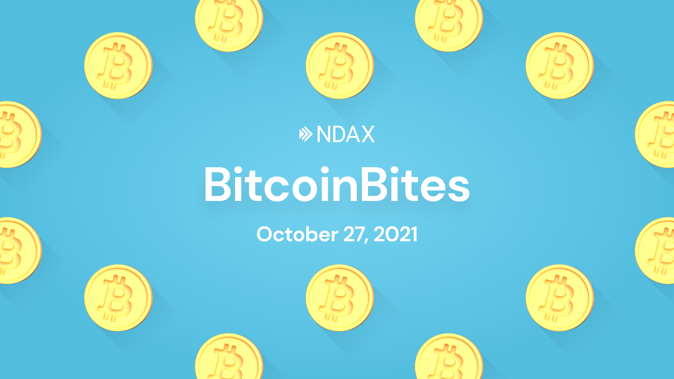 BitcoinBites: 5 BTC stories you should know – October 27th, 2021