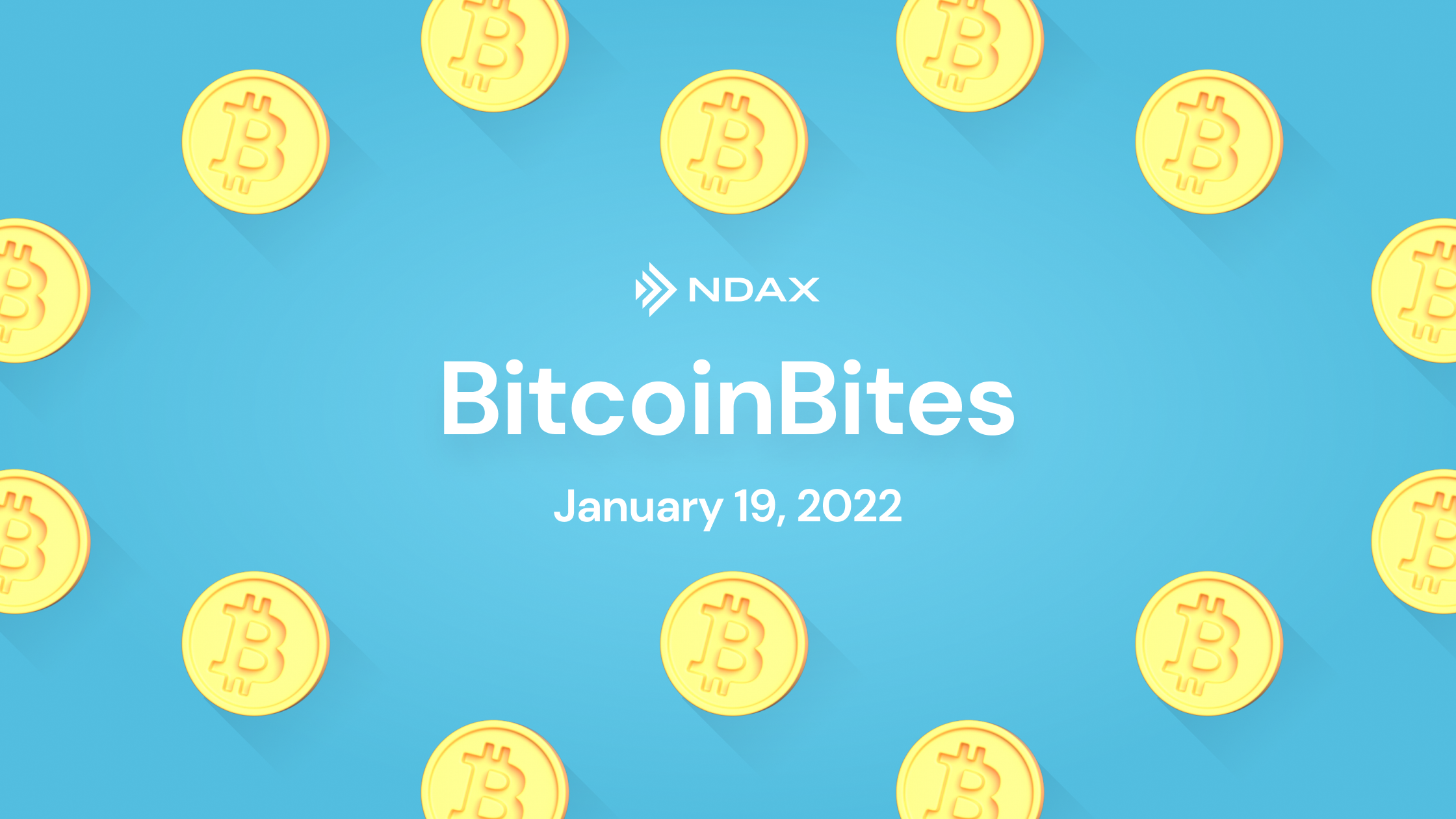 BitcoinBites: 5 BTC stories you should know – January 19th, 2022