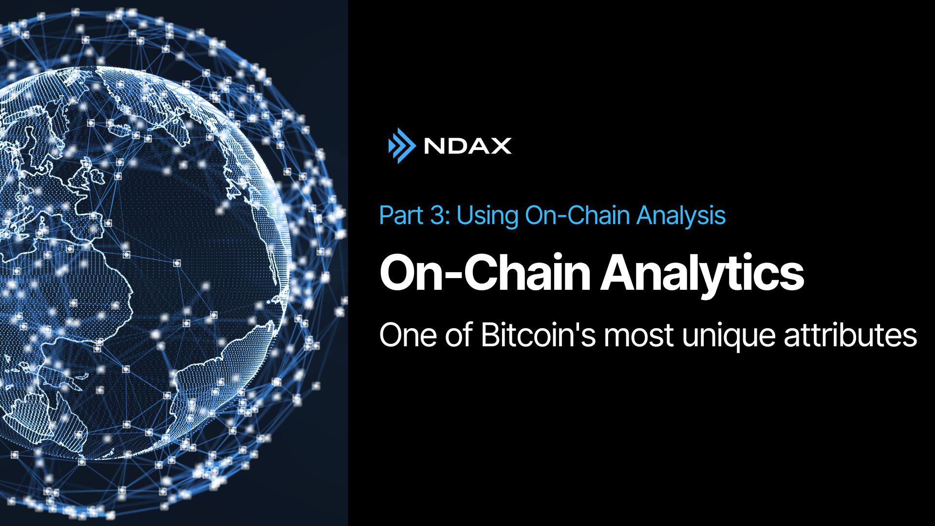 On-Chain Analytics - Part 3: Using On-Chain Analysis