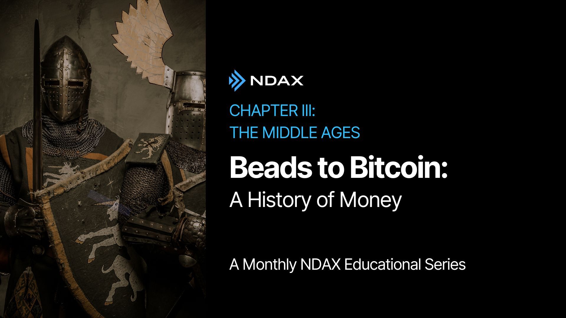 Beads to Bitcoin: A History of Money - Chapter III: The Middle Ages