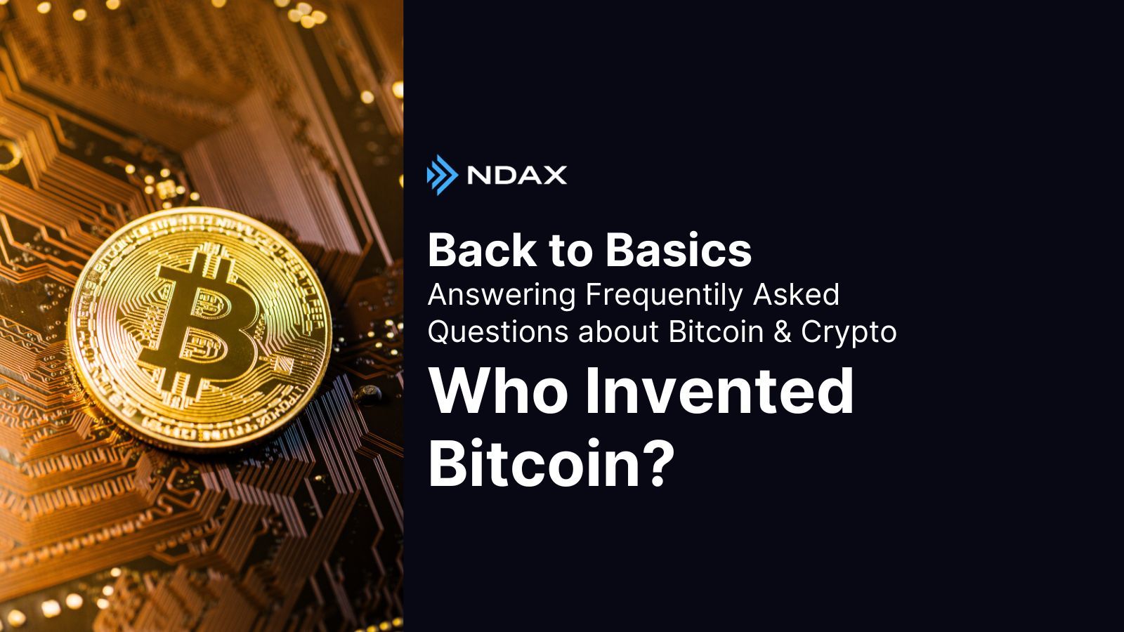 Who Invented Bitcoin?