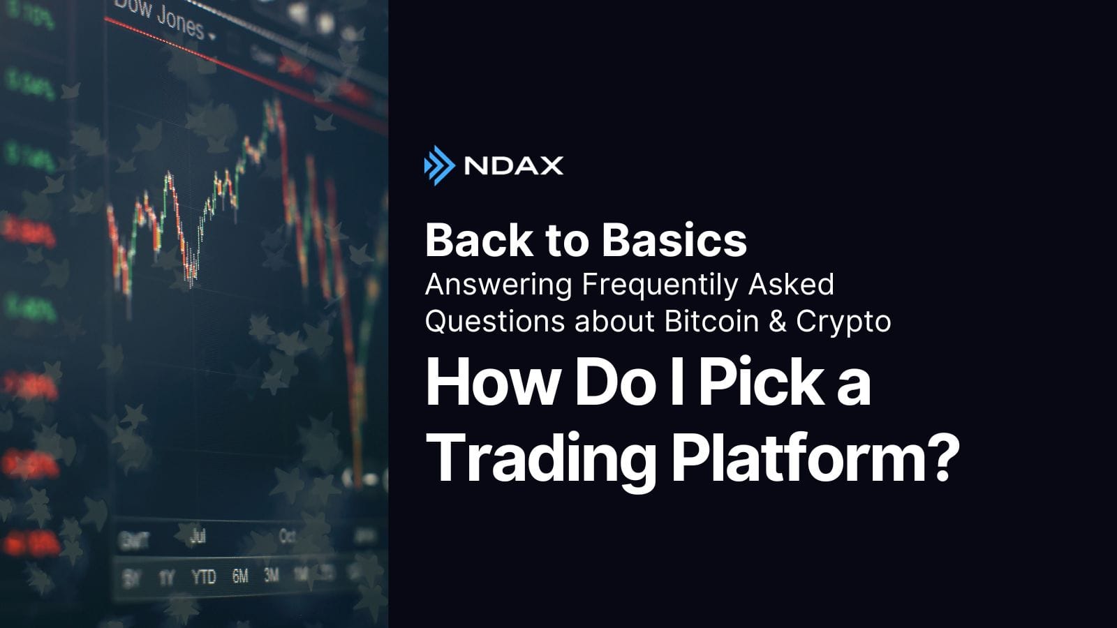 How to Choose the Canadian Crypto Trading Platform That’s Right For You - Part 1
