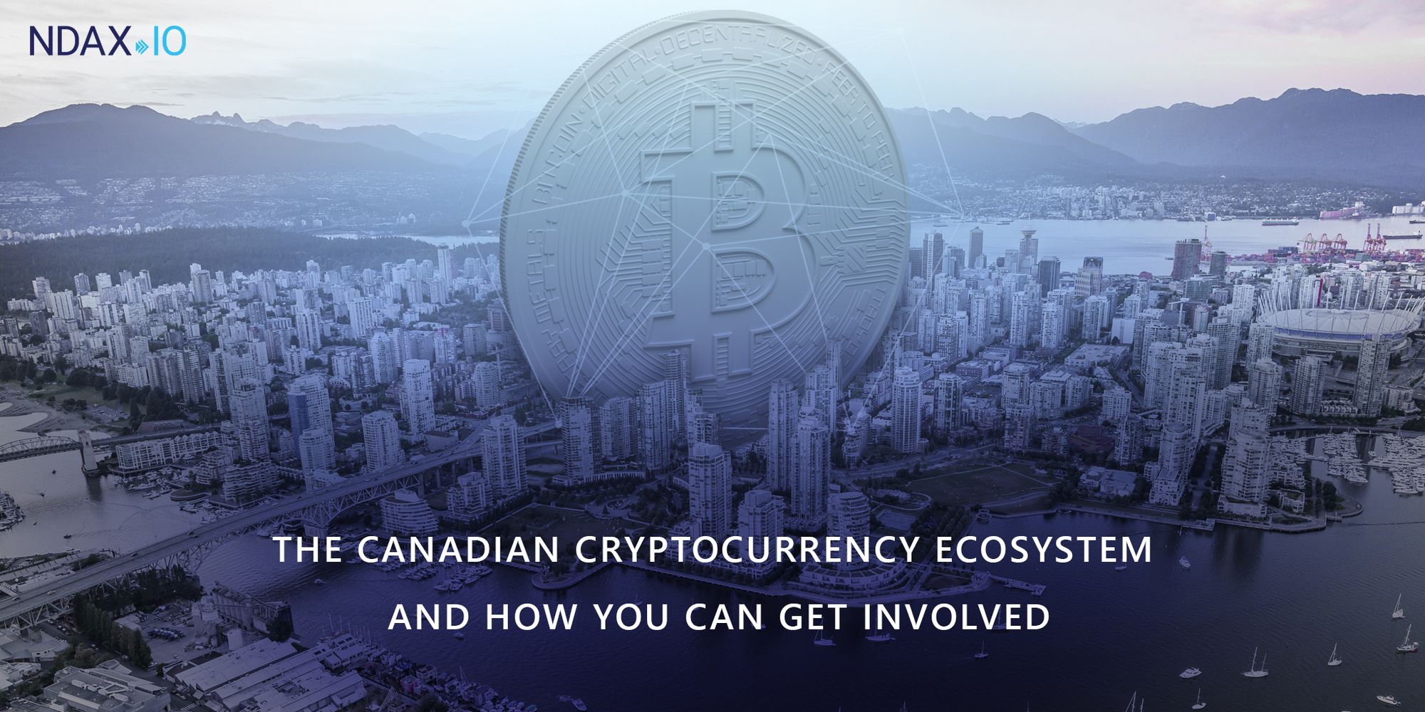 A Beginners Guide to Bitcoin: The Canadian Crypto Ecosystem