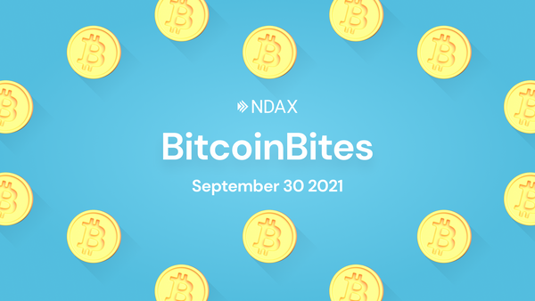 BitcoinBites: 5 BTC stories you should know – September 30th, 2021