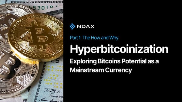Hyperbitcoinization: Exploring Bitcoins Potential as a Mainstream Currency - Part I