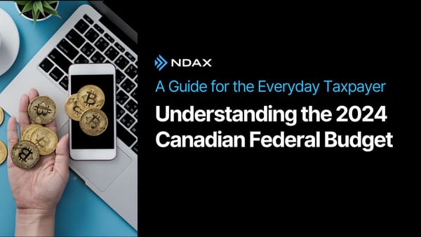 Understanding the 2024 Canadian Federal Budget: A Guide for the Everyday Taxpayer